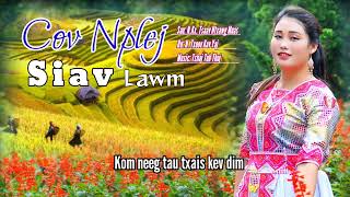 COV NPLEJ SIAV LAWM || Nkauj Ntseeg ||  By: N. Txoov Kav || N.Txoovkuangv channel