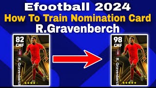 R.Gravenberch Max Training Tutorial In Efootball 2024 Mobile| gravenberch efootball 2024