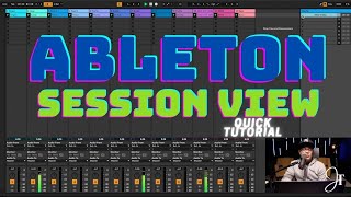 Ableton Session View for beginners