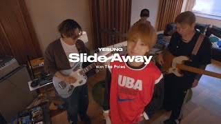 YESUNG 예성 'Slide Away' Live Clip (With The Poles)