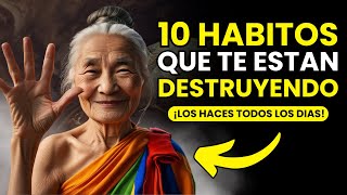 Descubre los HABITOS Ocultos que te Están Destruyendo | Sabiduría Budista