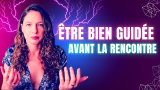 1 - Etre bien guidée - Avant la rencontre - Comprendre l'homme