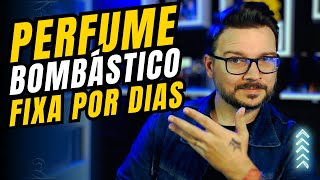 O Perfumes Mais Bombástico do Ano Esse Fixa Mais de Um Dia E Projeta Horas e Horas #perfume