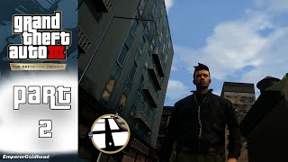 Grand Theft Auto III - The Definitive Edition - EmperorGoldhead PART 2 - Meeting Slicked Hair Joey