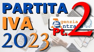 PARTITA IVA nel 2023 pt. 2