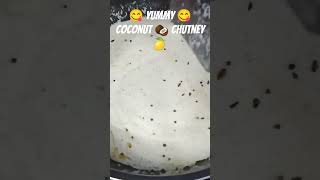 yummy 😋 coconut chutney  for #Dosa combination# viralvideo # YouTube shorts # please subscribe 🙏