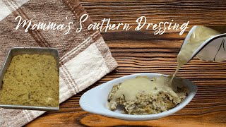 Momma's Southern Cornbread Dressing Recipe