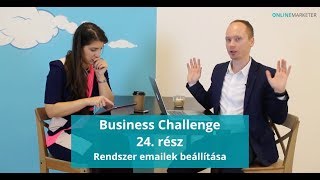 Business Challenge 24. rész - Rendszer emailek beállítása