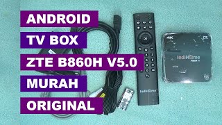 Unboxing Android TV Box ZTE 4K 60Hz Baru 200 Ribuan Original Support Google Voice Assistant