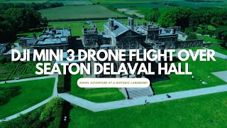 DJI Mini 3 Drone Flight Over Seaton Delaval Hall: Aerial Adventure at a Historic Landmark!