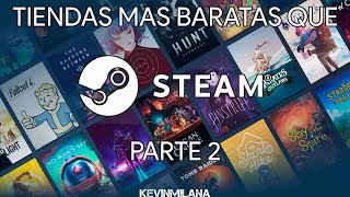 Tiendas Mas Baratas Que Steam (Parte 2)