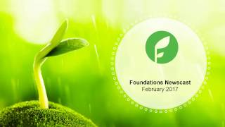 Foundations News Cast - February 2017