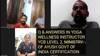 WHAT IS THE  EXAM PATTERN FOR YCB LEVEL 2 MINISTRY OF AYUSH GOVT OF INDIA YOGA CERTIFICATION |