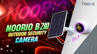 Noorio B210 Outdoor Security Camera | Features Night Vision 2K |Continuous Charging 2.6W Solar Panel