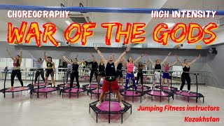 War Of The Gods - Jumping® Fitness choreography [HIGH INTENSITY]