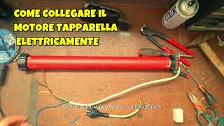 Come Collegare Motore Tapparella Tutorial Faidate