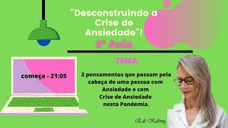 2 pensamentos de uma pessoa com crise de ansiedade nessa pandemia