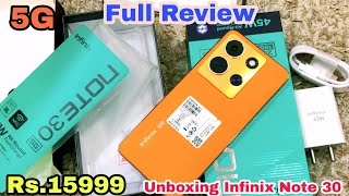 Infinix note 30 5g || Unboxing & First Look || Infinix best 5g phone under Rs.15999 !