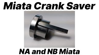 Miata Crank Saver Install