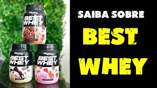 Saiba mais sobre a Best Whey , a Whey gourmet da Athletica