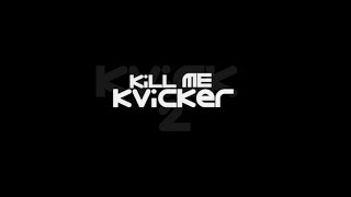 KviCk 2 - Kill Me KviCker - Counter-Strike 1.6 Fragmovie