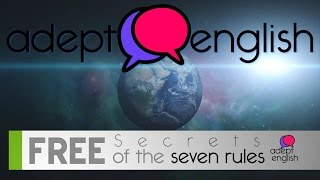 Secret Seven Rules to Speak English Fluently: Rule 3  (2017)