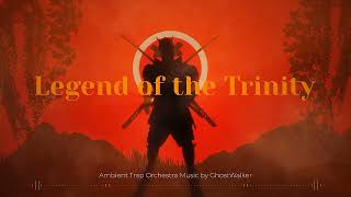 Legend of the Trinity - Ambient Trap Orchestra Music by GhostWalker from track album QUANTUM DREAMS