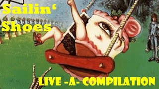 Little Feat/Sailin' Shoes Live-A-Compilation