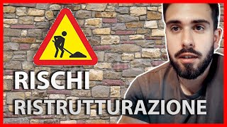 quando ristrutturi casa - COSA RISCHI ? 😡🔨