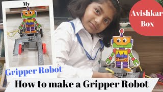 Avishkar Box ( Gripper / Claw Robot)