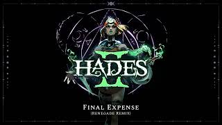 Hades II Music - Final Expense (Renegade Remix) - Extended by Shadow's Wrath