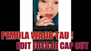 PEMULA WAJIB TAU ! Cara Edit Foto di CapCut dengan Lagu Jaga Mata Jaga Hati