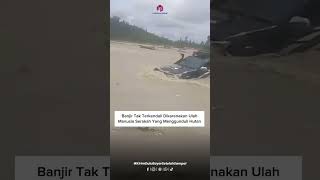 SUNGAI WARIORI BANJIR MANOKWARI#fardana #fypシ #manokwari