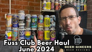 Fuss Club Beer Haul - June 2024