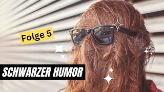 5 Schwarzer Humor Witze (Folge 5)