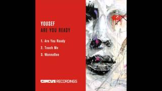 Yousef - Are You Ready EP