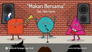 Lagu Anak - Makan Bersama