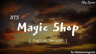 BTS - magic Shop ( English Cover by Shimmeringrain ) LYRICS