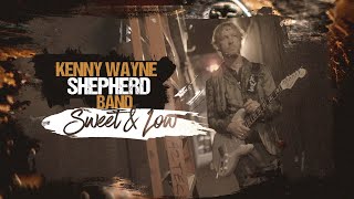 Kenny Wayne Shepherd - Sweet & Low (Official Music Video)