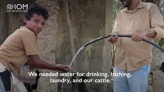 IOM Yemen: Transforming Communities in Yakhtol with Access to Safe Water