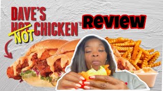 DAVE’S HOT NOT CHICKEN REVIEW!! Let’s try it!