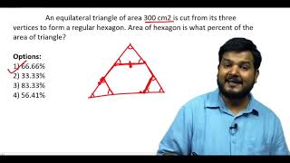 Q33. An equilateral triangle of area 300 cm² is cut from its three .....? (#SSCCGL Maths Questions)