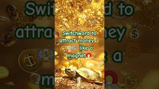 Switchword to attract money | Money magnet #shorts #ytshorts #viralshorts #switchwords