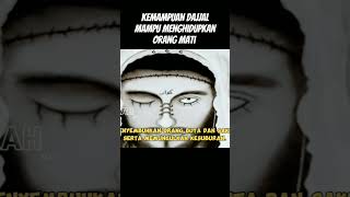 Kemampuan Dajjal yang Luar Biasa