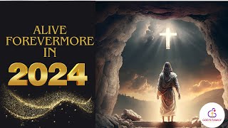 Prophetic Word 2024: Alive Forevermore! ✨| Pastor Liza Gustave