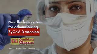 Needle free system for administering ZyCoV D vaccine |#ZyCoVD