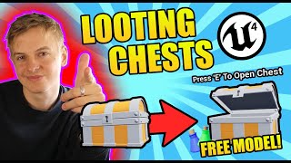 Unreal Engine 4 - Looting Chests Tutorial (Overlap/Keypress/Animation)