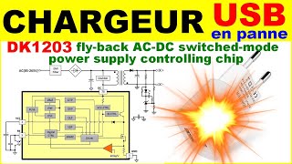 Chargeur en panne circuit fly back oscillateur DK1203 électronique alimentation à découpage