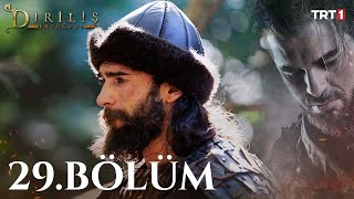 Diriliş Ertuğrul 29. Bölüm