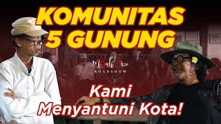 Komunitas 5 Gunung Kami Menyantuni Kota! | Mbah Jiwo